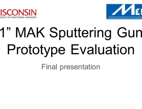 The Evaluation of Miniature Magnetron Sputtering Source Prototypes